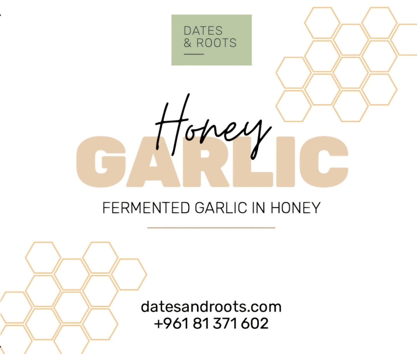 Fermented Garlic honey by Dates&Roots